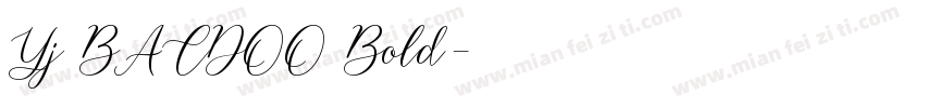 Yj BACDOO Bold字体转换